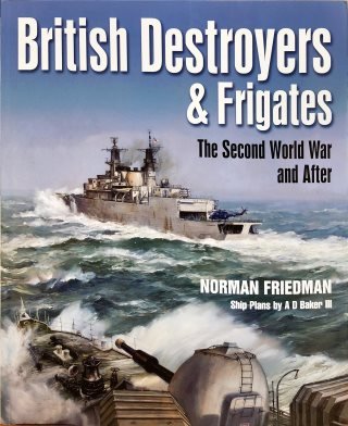 Portada British Destroyers & Frigates The Second World War and After